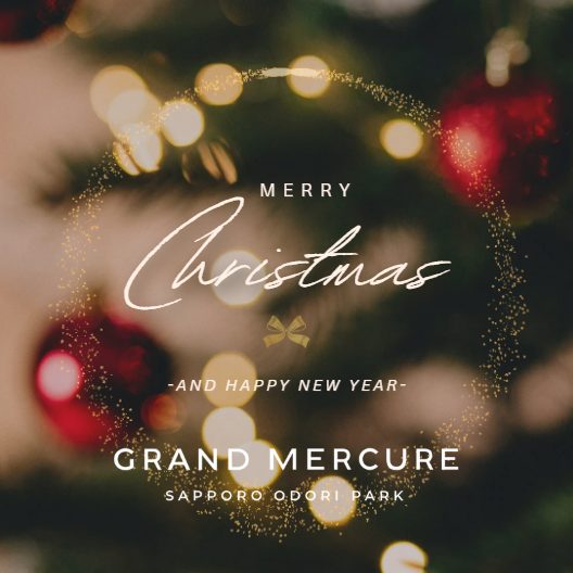 Christmas & New Year in Grand Mercure Sapporo Odori Park